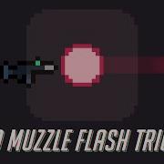 Unity3D Quick Tips 2D Muzzle Flash Trick