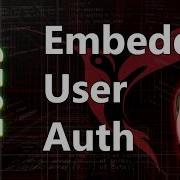 User Management Embedded User Authentication CodeRage 2019