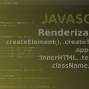 Curso Javascript Render HTML Desde JAVASCRIPT