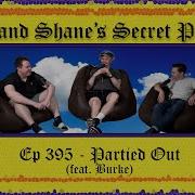 Ep 395 Partied Out Feat Burke