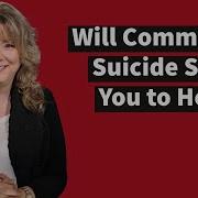 Will Committing Suicide Send You To Hell This Is The 1 Question People Ask Laurie Ditto