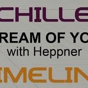 Schiller Dream Of You With Heppner