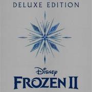 Frozen 2 OST 1 Hours Idina Menzel AURORA Into The Unknown 겨울왕국 2 OST 한시간 숨겨진 세상