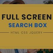 How To Create A Full Screen Search Bar Using HTML CSS JavaScript