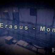The Erasus Montage