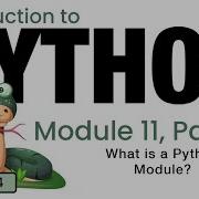 Python Fall 2024 Module 11 2 What Is A Module