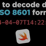 How To Decode Dates In ISO 8601 Format In Swift