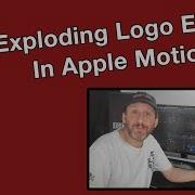 Exploding Logo Effect In Apple Motion MacMost 1932