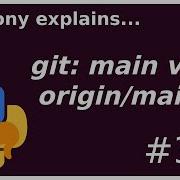 Git Main Vs Origin Main Beginner Intermediate Anthony Explains 319