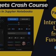Part 1 Interactive UIs From Python Functions Ipywidgets Crash Course