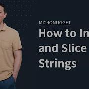 How To Index And Slice Strings In Python