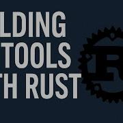 Building CLI Tools With Rust And A Bit More