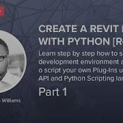 How To Create A Revit Plug In With Python Revit API Part 1