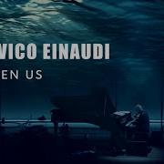 Ludovico Einaudi Einaudi Between Us Official Live Session