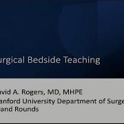 David A Rogers Surgical Bedside Teaching