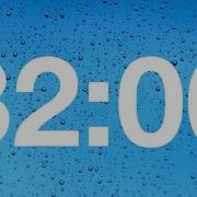 Timer 32 Minute Countdown With Rain Sound