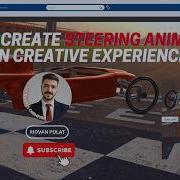 How To Create Steering Animations In Creative Experience 3dexperience Animation Interactive