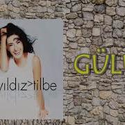 YILDIZ TİLBE GÜLÜM