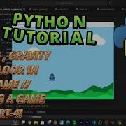 FLOOR GRAVITY AND JUMPING OF PLAYER IN PYGAME PYTHON TUTORIAL TOWARDS MAKING A GAME PART 4
