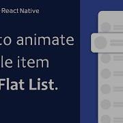 How To Animate Single Item From FlatList React Native