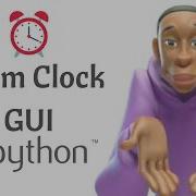 Alarm Clock GUI In Python By Grow With ME
