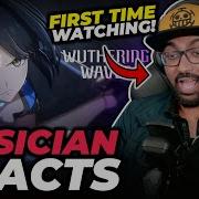 Wuthering Waves Featured Cinematics SAVING LIGHT Reaction Musician Reacts