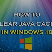 How To Clear JAVA Cache