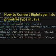 How To Convert BigInteger Into A Primitive Type In Java