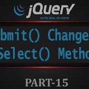 15 Select Change Submit Methods In JQuery JQuery Change JQuery Submit Select Hindi Urdu