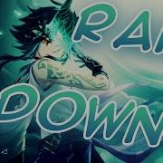Nightcore Rain Down Lyrics