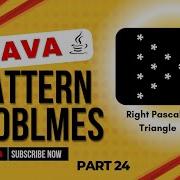 How To Make Right Pascal S Triangle Pattern In Java For Beginner