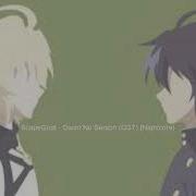 Nightcore ScapeGoat Owari No Seraph OST Read Description
