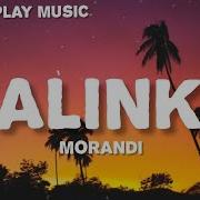 Morandi Kalinka With Lyrics