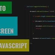 Javascript How To Trigger Full Screen Mode