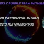Cracking Credential Guard With DumpGuard