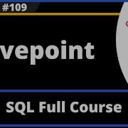 SQL For Beginners Part 109 Savepoint
