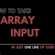 1D Array Input In One Line Of Code Python 2022 Array Python Oneliner