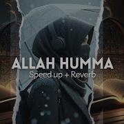 Allah Humma Nasheed By Siedd Speed Up Reverb Rain And Thunder Islam Nasheed