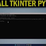 How To Install Tkinter In Python