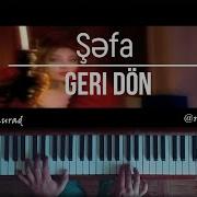 Şəfa Geri Dön Ramil Murad