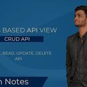 CRUD API на основе Class Based API View в Django Rest Framework с заметками