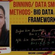 Lec 14 Data Smoothing Methods Binning Techniques Machine Learning