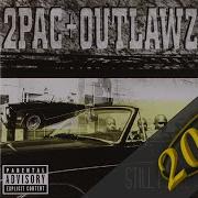 2Pac Hell 4 A Hustler Feat Outlawz