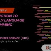 AS A Level Computer Science 9618 Chapter 6 Introduction To Assembly Language Programming