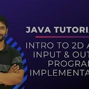 Introduction To 2D Array In Java Program Implementation In Hindi