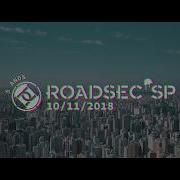 Resumo Roadsec São Paulo 2018 1min Wide Pt BR