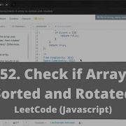 How To Solve 1752 Check If Array Is Sorted And Rotated On LeetCode Javascript