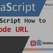 JavaScript How To Encode URL