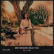 Bir Resmin Bile Yok Egef
