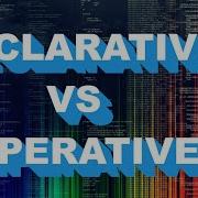 The Difference Between Imperative And Declarative Programming